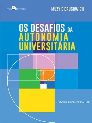 cover image of Os Desafios da Autonomia Universitária
